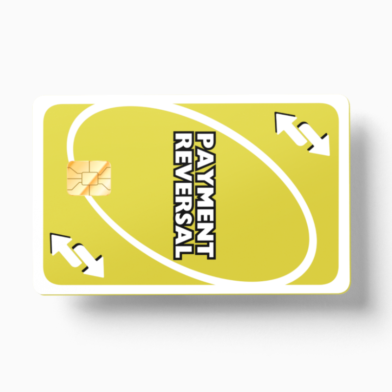 Payment Reversal Yellow (Holographic)